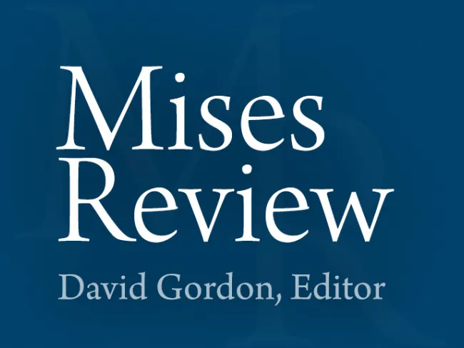 The Mises Review